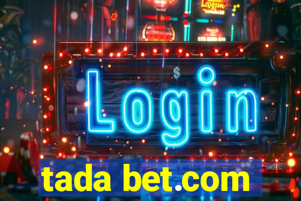 tada bet.com